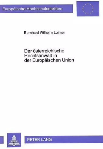 Der Oesterreichische Rechtsanwalt in Der Europaeischen Union cover