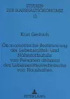 Oekonometrische Bestimmung Der Lebensmittel- Und Naehrstoffzufuhr Von Personen Anhand Des Lebensmittelverbrauchs Von Haushalten cover