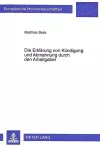 Die Erklaerung Von Kuendigung Und Abmahnung Durch Den Arbeitgeber cover