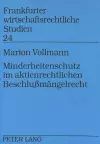 Minderheitenschutz Im Aktienrechtlichen Beschlußmaengelrecht cover