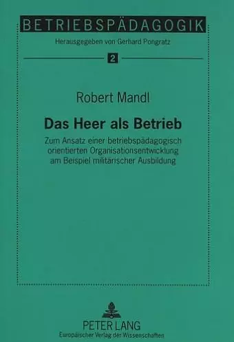 Das Heer ALS Betrieb cover