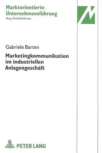 Marketingkommunikation Im Industriellen Anlagengeschaeft cover