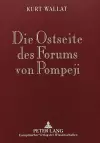 Die Ostseite Des Forums Von Pompeji cover