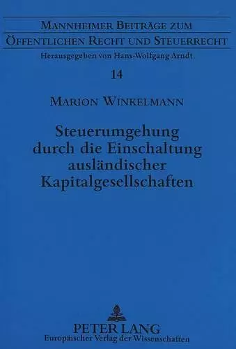 Steuerumgehung Durch Die Einschaltung Auslaendischer Kapitalgesellschaften cover