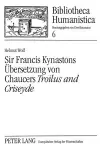 Sir Francis Kynastons Uebersetzung Von Chaucers «Troilus and Criseyde» cover