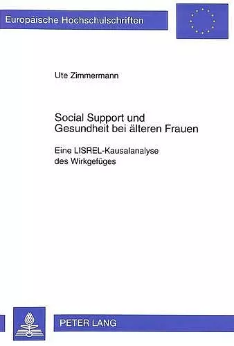 Social Support Und Gesundheit Bei Aelteren Frauen cover