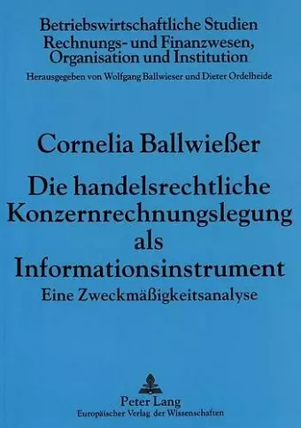 Die Handelsrechtliche Konzernrechnungslegung ALS Informationsinstrument cover