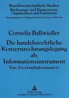 Die Handelsrechtliche Konzernrechnungslegung ALS Informationsinstrument cover