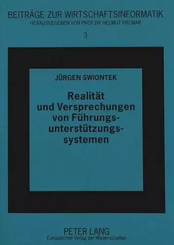 Realitaet Und Versprechungen Von Fuehrungsunterstuetzungssystemen cover