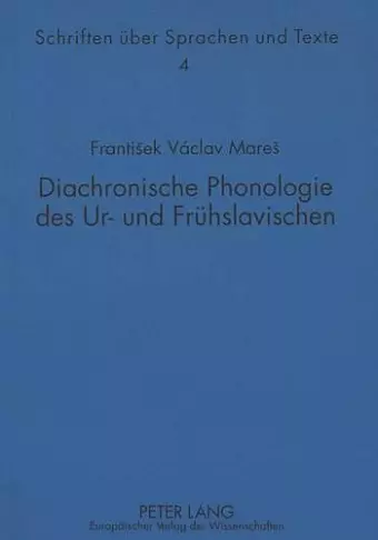 Diachronische Phonologie Des Ur- Und Fruehslavischen cover