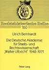 Die Deutsche Akademie Fuer Staats- Und Rechtswissenschaft «Walter Ulbricht» 1948-1971 cover