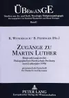 Zugaenge Zu Martin Luther cover