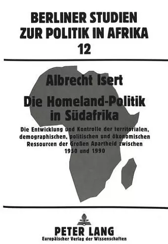 Die Homeland-Politik in Suedafrika cover