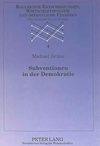 Subventionen in Der Demokratie cover