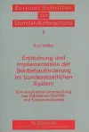 Entstehung Und Implementation Der Staedtebaufoerderung Im Bundesstaatlichen System cover