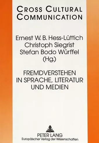 Fremdverstehen in Sprache, Literatur Und Medien cover