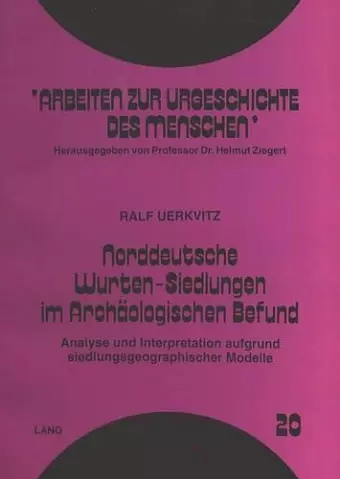 Norddeutsche Wurten-Siedlungen Im Archaeologischen Befund cover