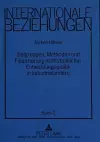 Zielgruppen, Methoden Und Finanzierung Nichtstaatlicher Entwicklungspolitik in Industrielaendern cover