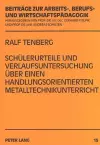 Schuelerurteile Und Verlaufsuntersuchung Ueber Einen Handlungsorientierten Metalltechnikunterricht cover