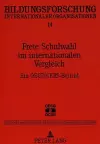 Freie Schulwahl Im Internationalen Vergleich cover