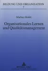 Organisationales Lernen Und Qualitaetsmanagement cover