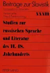 Studien Zur Russischen Sprache Und Literatur Des 11.-18. Jahrhunderts cover