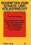 Das Gegenzeichnungsrecht Unter Besonderer Beruecksichtigung Der Verfassung Des Fuerstentums Liechtenstein cover