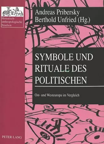 Symbole Und Rituale Des Politischen cover