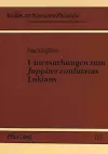Untersuchungen Zum «Juppiter Confutatus» Lukians cover