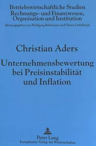 Unternehmensbewertung Bei Preisinstabilitaet Und Inflation cover