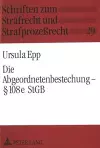 Die Abgeordnetenbestechung - § 108e Stgb cover