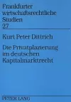 Die Privatplazierung Im Deutschen Kapitalmarktrecht cover