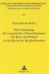 Die Umsetzung Der Europaeischen Uebereinkommen Von ROM Und Bruessel in Das Recht Der Mitgliedstaaten cover