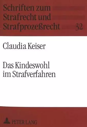 Das Kindeswohl Im Strafverfahren cover