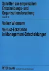 Verlust-Eskalation in Management-Entscheidungen cover