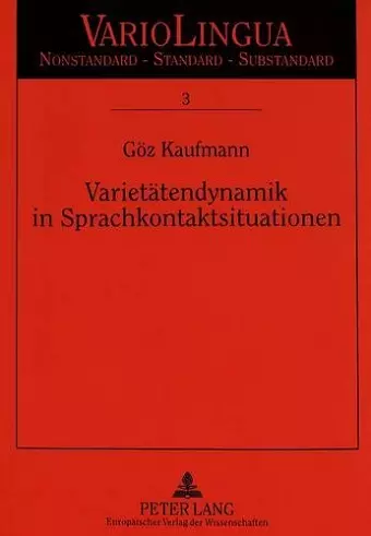 Varietaetendynamik in Sprachkontaktsituationen cover