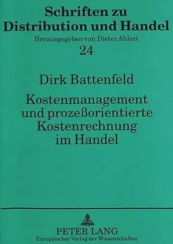 Kostenmanagement Und Prozeßorientierte Kostenrechnung Im Handel cover