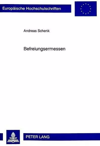 Befreiungsermessen cover