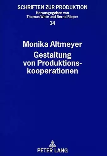 Gestaltung Von Produktionskooperationen cover