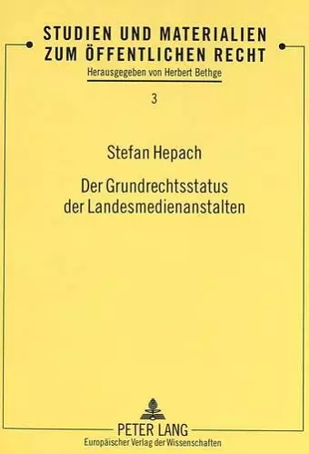 Der Grundrechtsstatus Der Landesmedienanstalten cover