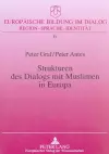 Strukturen Des Dialogs Mit Muslimen in Europa cover