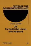 Die Europaeische Union Und Rußland cover