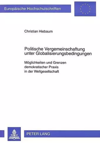 Politische Vergemeinschaftung Unter Globalisierungsbedingungen cover