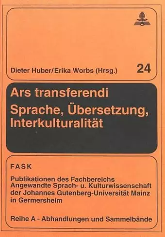 Ars Transferendi - Sprache, Uebersetzung, Interkulturalitaet cover