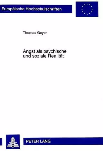 Angst ALS Psychische Und Soziale Realitaet cover