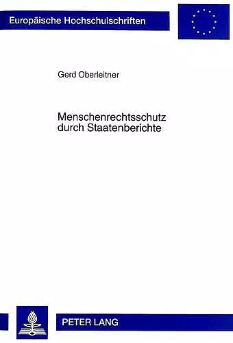 Menschenrechtsschutz Durch Staatenberichte cover