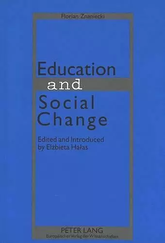 Education and Social Change cover