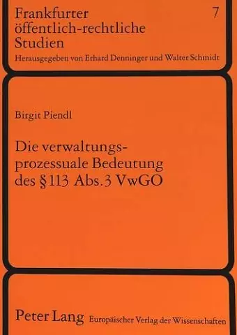 Die Verwaltungsprozessuale Bedeutung Des 113 Abs. 3 Vwgo cover