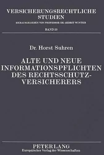 Alte Und Neue Informationspflichten Des Rechtsschutzversicherers cover