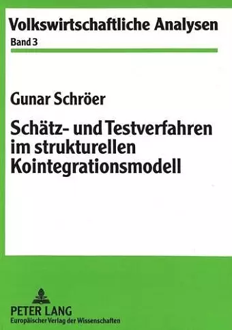 Schaetz- Und Testverfahren Im Strukturellen Kointegrationsmodell cover